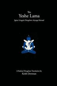 bokomslag The Yeshe Lama