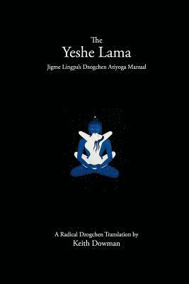 bokomslag The Yeshe Lama