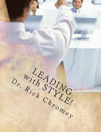 bokomslag Leading With Style!: Discovering Your Unique Leadership Personality