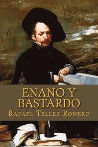 bokomslag Enano y Bastardo