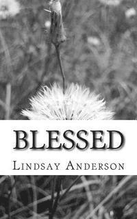 Lindsay Anderson - Blessed, Häftad