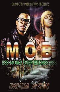 bokomslag M.O.B.: Money Over Bitches