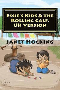 bokomslag Essie's Kids & The Rolling Calf. UK Version