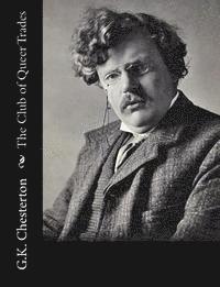 G. K. Chesterton - The Club of Queer Trades, Häftad