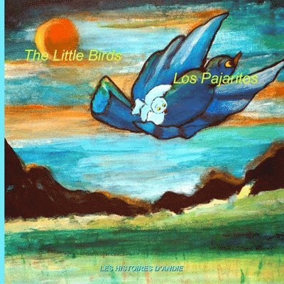 The Little Birds - Los Pajaritos 1