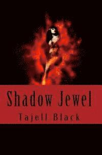 bokomslag Shadow Jewel: The Heart of Elovia