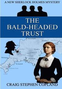 bokomslag The Bald-Headed Trust - Large Print: A New Sherlock Holmes Mystery