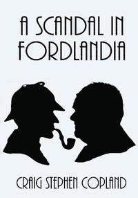 bokomslag A Scandal in Fordlandia - Large Print: A New Sherlock Holmes Mystery