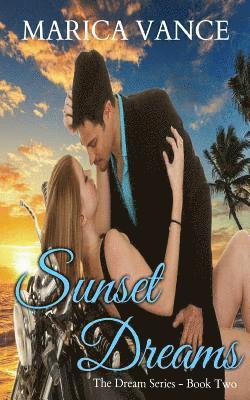 Marica Vance - Sunset Dreams, Häftad