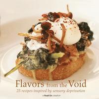 Flavors from the Void 1