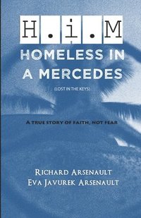 bokomslag Homeless in a Mercedes