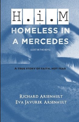 bokomslag Homeless in a Mercedes