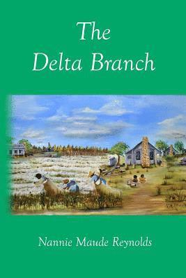 The Delta Branch 1