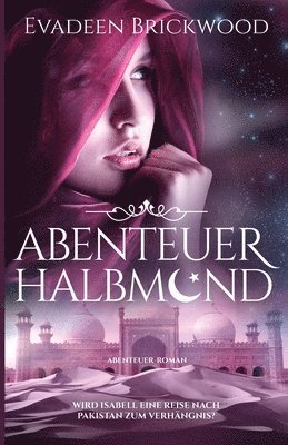 Abenteuer Halbmond 1