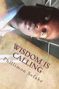 wisdom is calling: wisdom is calling 1