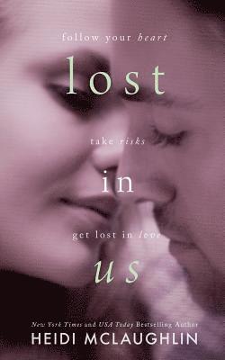 bokomslag Lost in Us - A Lost in You Novella