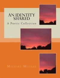 Michael Muller - An Identity Shared, Häftad