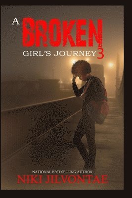 A Broken Girl's Journey 3 1
