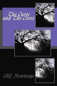 bokomslag The Curse and The Cross