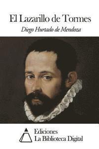 Diego Hurtado De Mendoza - El Lazarillo de Tormes, Häftad