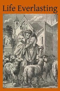 bokomslag Life Everlasting: A Course of Sermons