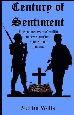 Century of Sentiment: 100 years of Conflict 1