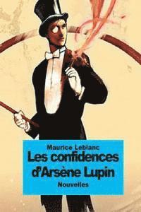 bokomslag Les confidences d'Arsène Lupin