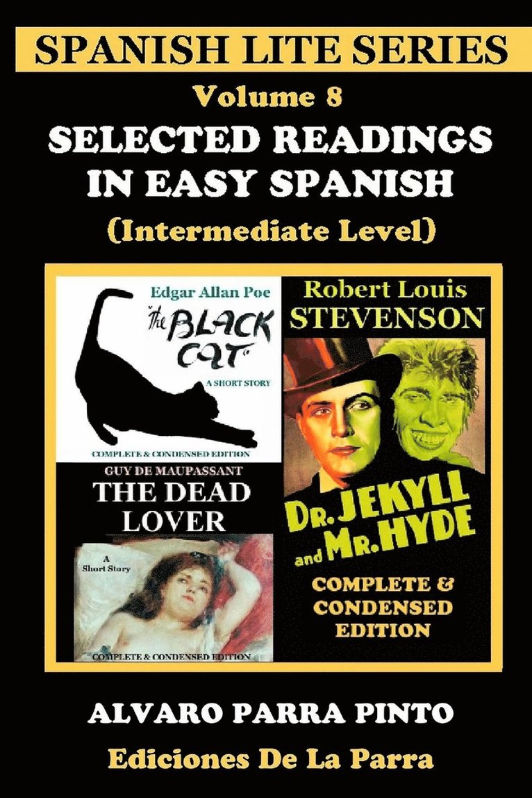 Selected Readings in Easy Spanish Volume 8 1