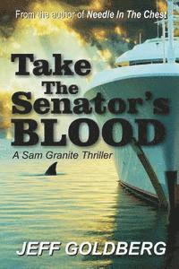 Take the Senator's Blood 1