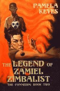 bokomslag The Legend of Zamiel Zimbalist