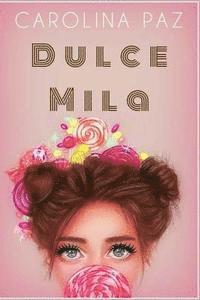 bokomslag Dulce Mila