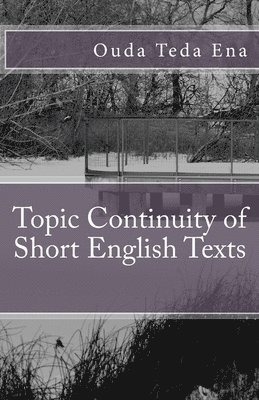 bokomslag Topic Continuity of Short English Texts