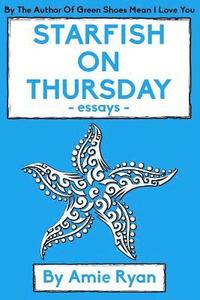bokomslag Starfish On Thursday