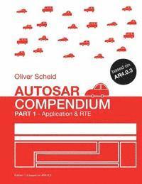 bokomslag AUTOSAR Compendium - Part 1: Application & RTE