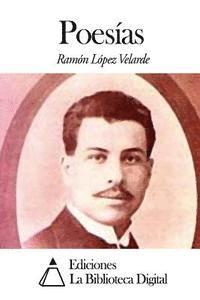 Ramon Lopez Velarde - Poesías, Häftad