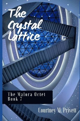 bokomslag The Crystal Lattice