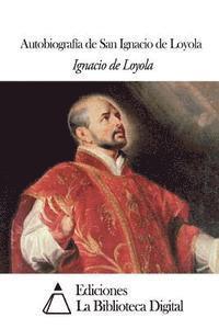 Ignacio De Loyola - Autobiografía, Häftad