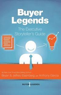 bokomslag Buyer Legends: The Executive Storyteller's Guide