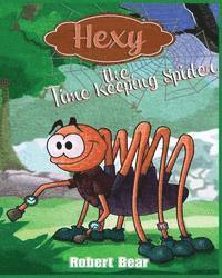 bokomslag Hexy the Time Keeping Spider