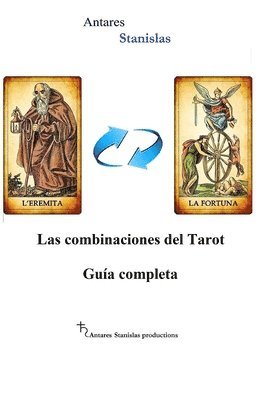 bokomslag Las combinaciones del Tarot.Guia completa