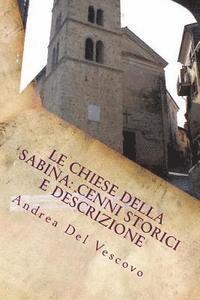 Le chiese della Sabina: cenni storici e descrizione: Volume VI 1