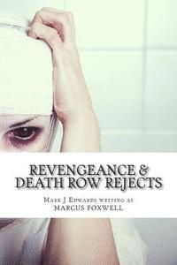 bokomslag Revengeance & Death Row Rejects