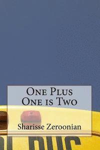 bokomslag One Plus One is Two