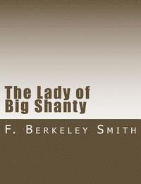 bokomslag The Lady of Big Shanty