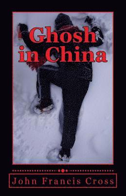 Ghosh in China 1