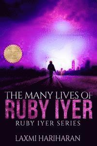bokomslag The Many Lives of Ruby Iyer