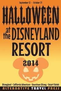 bokomslag Halloween at the Disneyland Resort 2014