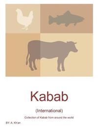 bokomslag Kabab: (International)
