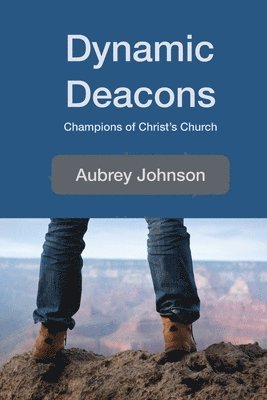 Aubrey Johnson - Dynamic Deacons, Häftad