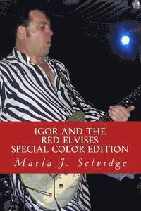 bokomslag Igor and the Red Elvises: Special Color Edition